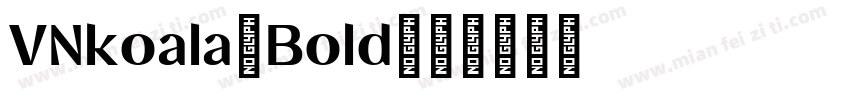 VNkoala Bold字体转换